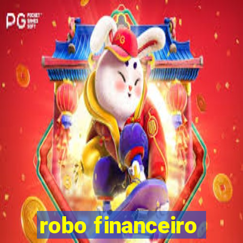 robo financeiro